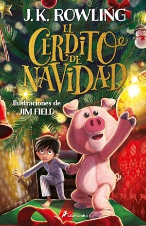Imagen del vendedor de El cerdito de navidad/ The Christmas Pig -Language: spanish a la venta por GreatBookPricesUK