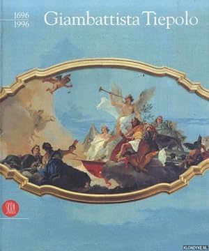 Image du vendeur pour Giambattista Tiepolo 1696-1996 mis en vente par Klondyke