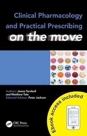 Bild des Verkufers fr Clinical Pharmacology and Practical Prescribing on the Move zum Verkauf von GreatBookPricesUK