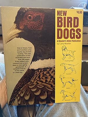 Bild des Verkufers fr new bird dogs zum Verkauf von A.C. Daniel's Collectable Books