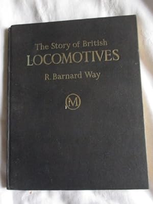 The Story of British Locomotives