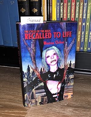 Recalled to Life (Cycle of the Aegis) - signed limited printing