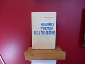 PROBLEMES D'HISTOIRE DE LA PHILOSOPHIE