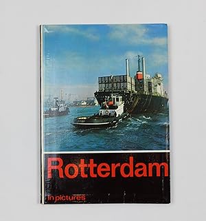 Seller image for ROTTERDAM IN PICTURES for sale by Our Kind Of Books