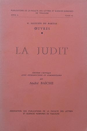 La Judit. Édition critique avec introduction et commentaire par André Baïche