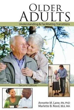 Bild des Verkufers fr Older Adults: Understanding AND Facilitating Transitions [Soft Cover ] zum Verkauf von booksXpress