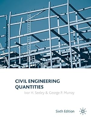 Imagen del vendedor de Civil Engineering Quantities by Seeley, Ivor H. [Paperback ] a la venta por booksXpress