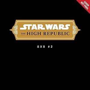 Imagen del vendedor de Star Wars The High Republic 8x8 #2 by Lucasfilm Press [Paperback ] a la venta por booksXpress