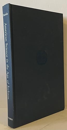 Seller image for American Science in the Age of Jackson for sale by Wordbank Books