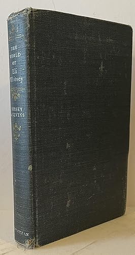 Imagen del vendedor de The World of Eli Whitney a la venta por Wordbank Books