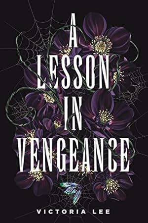 Seller image for A Lesson in Vengeance by Lee, Victoria [Hardcover ] for sale by booksXpress