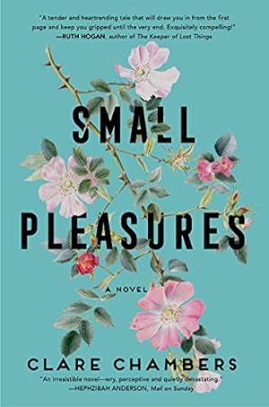 Seller image for Small Pleasures: A Novel by Chambers, Clare [Hardcover ] for sale by booksXpress