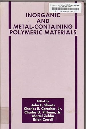 Image du vendeur pour Inorganic and Metal-Containing Polymeric Materials (The Language of Science) mis en vente par Biblio Pursuit