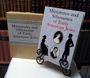 Seller image for Miniatures and Silhouettes of Early American Jews, Combining the Two Volumes Miniatures of Early American Jews and Shades of My Forefathers for sale by Structure, Verses, Agency  Books