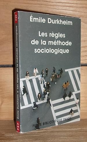 Seller image for LES REGLES DE LA METHODE SOCIOLOGIQUE : Prface de Philippe Vienne for sale by Planet's books