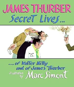 Bild des Verkufers fr Secret Lives Of Walter Mitty And James Thurber (Wonderfully Illustrated Short Pieces) zum Verkauf von WeBuyBooks