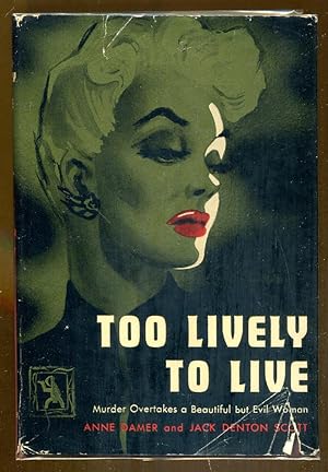 Seller image for Too Lively To Live for sale by Dearly Departed Books