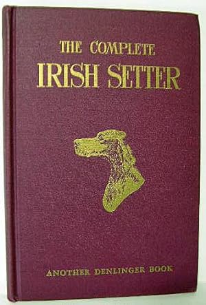 THE COMPLETE IRISH SETTER