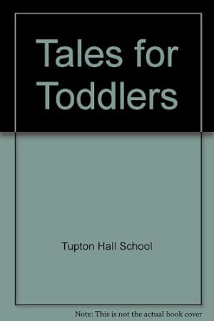 Seller image for Tales for Toddlers for sale by WeBuyBooks