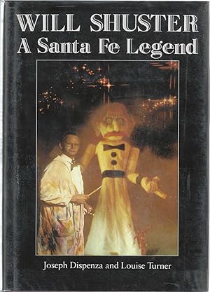Will Shuster: A Santa Fe Legend