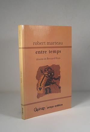 Seller image for Entre temps for sale by Librairie Bonheur d'occasion (LILA / ILAB)
