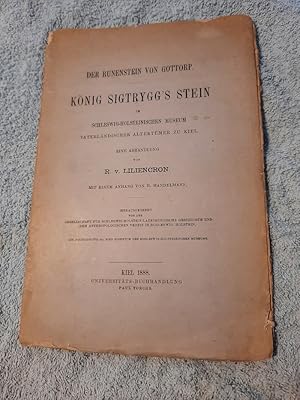 Immagine del venditore per Der Runenstein von Gottorp. Knig Sigtrygg s Stein im Schleswig-Holsteinischen Museum vaterlndischer Altertmer zu Kiel. venduto da Aderholds Bcher & Lots