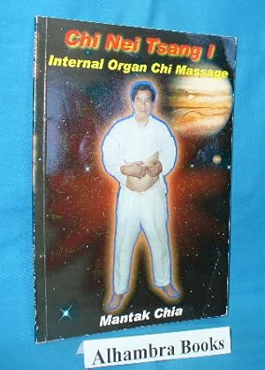 Seller image for Chi Nei Tsang I : Internal Organ Chi Massage for sale by Alhambra Books