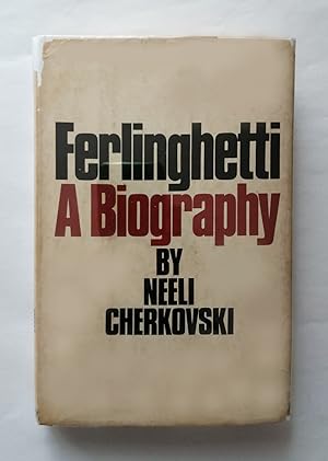 Ferlinghetti. A biography