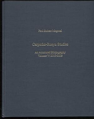 Carpatho-Rusyn Studies. an Annotated Bibliography, Volume V: 2005-2009