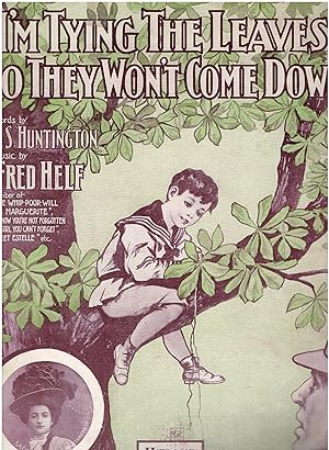 Seller image for I'm Tying the Leaves So They Won't Come Down - Vintage Sheet Music for sale by Manian Enterprises