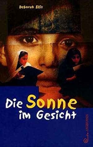 Imagen del vendedor de Die Sonne im Gesicht. a la venta por Antiquariat Buchhandel Daniel Viertel