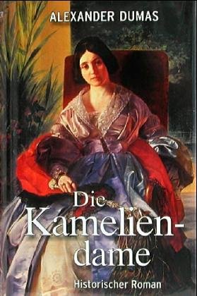 Bild des Verkufers fr Die Kameliendame : Roman. zum Verkauf von Antiquariat Buchhandel Daniel Viertel