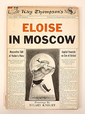 Imagen del vendedor de Eloise in Moscow illustrated by Hilary Knight a la venta por Old New York Book Shop, ABAA