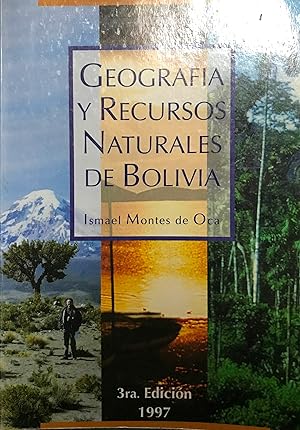 Geografía y recursos naturales de Bolivia. Tercera edición corregida y aumentada