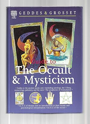 GUIDE TO THE OCCULT & MYSTICISM