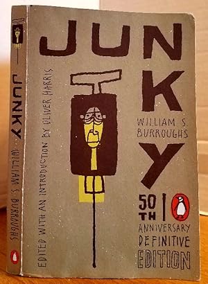 Seller image for JUNKY (50th Anniversary Definitive edition) for sale by MARIE BOTTINI, BOOKSELLER