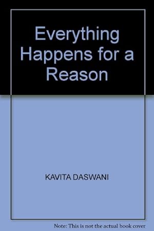 Bild des Verkufers fr Everything Happens for a Reason zum Verkauf von WeBuyBooks