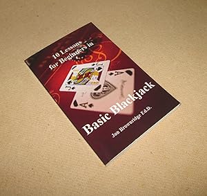 Bild des Verkufers fr 10 Lessons for Beginners in Basic Blackjack zum Verkauf von Homeward Bound Books