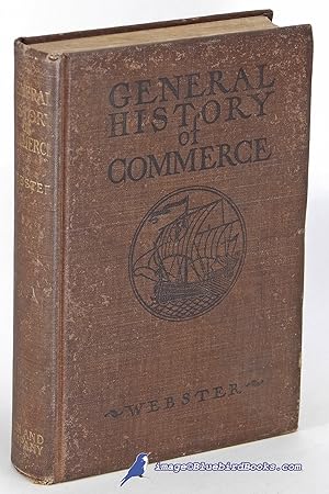 Imagen del vendedor de A General History of Commerce a la venta por Bluebird Books (RMABA, IOBA)