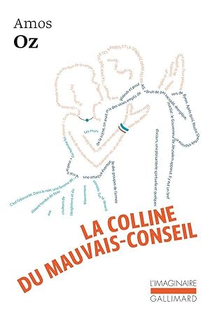 la colline du mauvais conseil