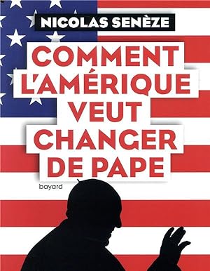 Bild des Verkufers fr comment l'Amrique veut changer de pape zum Verkauf von Chapitre.com : livres et presse ancienne