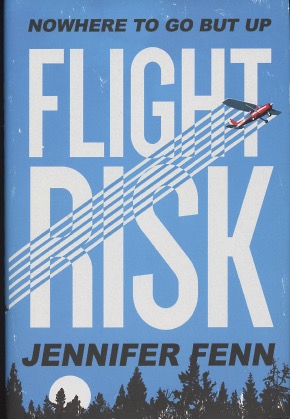 Bild des Verkufers fr Flight Risk: A Novel zum Verkauf von Kenneth A. Himber