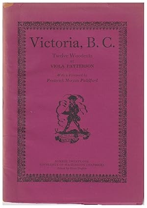 Seller image for Victoria, B. C.: Twelve Woodcuts (University of Washington Chapbooks; 21) for sale by Arundel Books