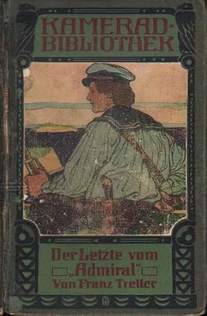 Seller image for Der Letzte vom Admiral. for sale by Versandantiquariat Boller