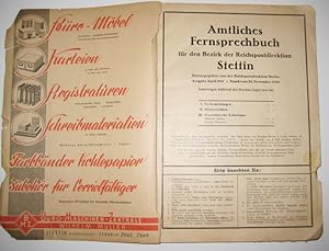 Amtliches Fernsprechbuch für den Bezirk der Reichspostdirektion Stettin. Enthält: Handels-, Gewer...
