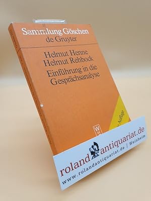 Einführung in die Gesprächsanalyse. von ; Helmut Rehbock / Sammlung Göschen ; 2212