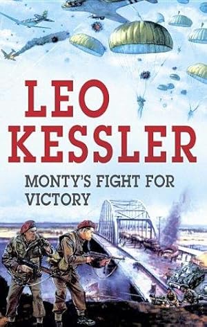 Bild des Verkufers fr Monty's Fight for Victory zum Verkauf von WeBuyBooks