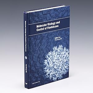 Imagen del vendedor de Molecular Virology and Control of Flaviviruses a la venta por Salish Sea Books