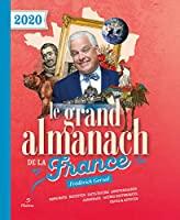 Bild des Verkufers fr Le Grand Almanach De La France 2020 zum Verkauf von RECYCLIVRE