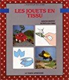 Seller image for Les Jouets En Tissu for sale by RECYCLIVRE